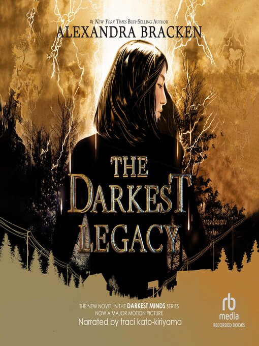 Title details for The Darkest Legacy by Alexandra Bracken - Available